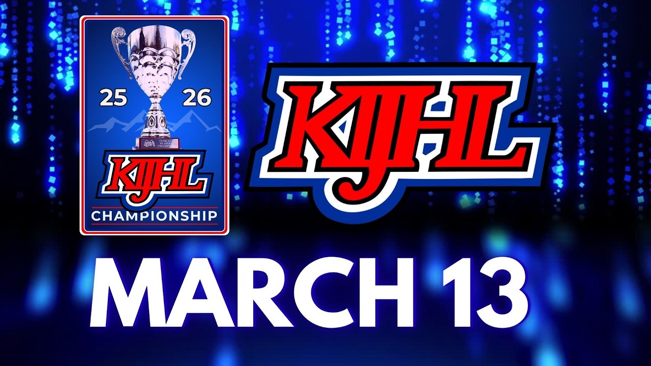 KIJHL Gameday - March 13/26