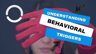 Chapter 4   3 Understanding behavioral triggers