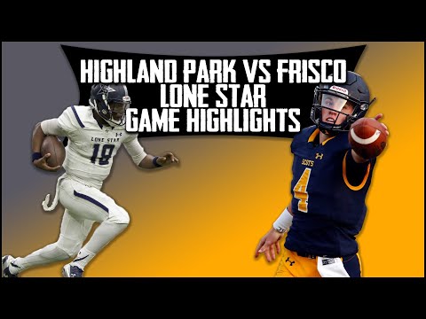 Frisco Lone Star vs Highland Park - 2019 Week 3 Game of the Week
