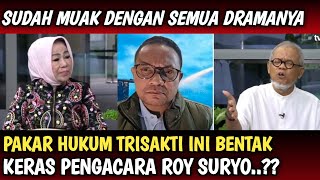 Download lagu GEGER, SUDAH MUKA DENGAN DRAMANYA, PAKAR HUKUM TRISAKTI & BU NETI BENTAK KERAS PENGACARA ROY SURYO ? mp3