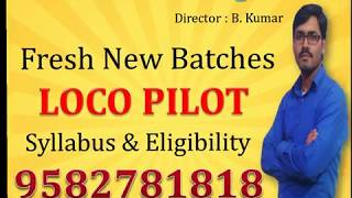 TOP & Best Loco Pilot Coaching Center in South Delhi Khanpur - Syllabus & Eligibility