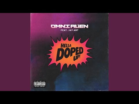 Hella Doped up (feat. Jay Ant)