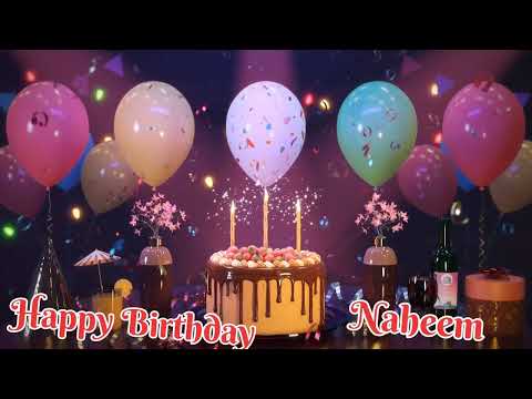 Happy birthday Naheem / Best wishes