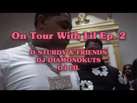 On Tour With Lil Ep. 2 | Opening for DJ Diamond Kuts @ D Sturdy & Friends | Shot by @SFDIDIT