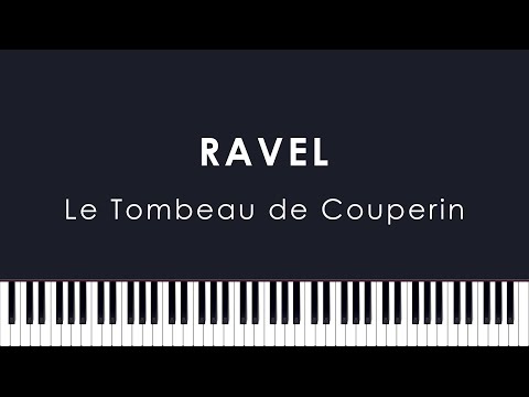 Ravel: Le Tombeau de Couperin, M.68 (Chamayou)