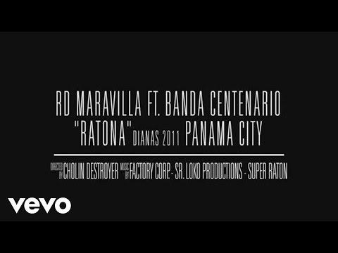 RD Maravilla Feat. Banda Centenario - Ratona (Video Oficial)