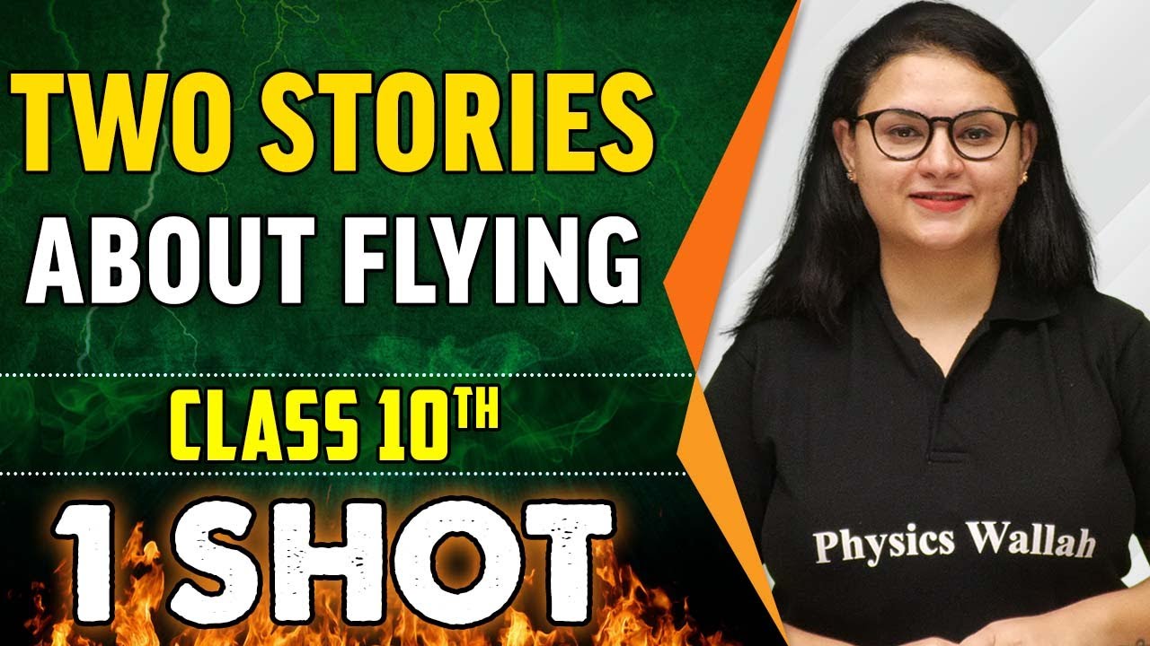 Two Stories About Flying in 1 Shot - Everything Covered || Class 10th Board || Pure English