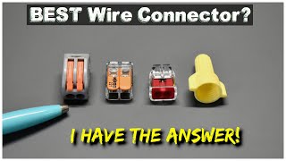 #1 BEST Wire Connector? (Wago, Wire Nut, Ideal In-Sure, Lever Nut)