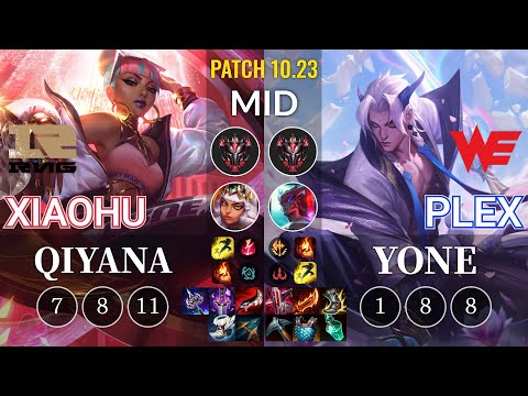 RNG Xiaohu Qiyana vs WE Plex Yone Mid - KR Patch 10.23