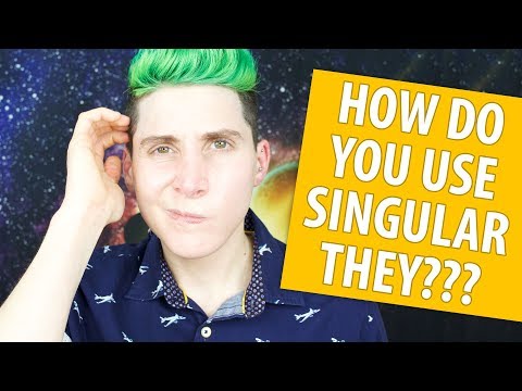 How To Use They/Them Pronouns!