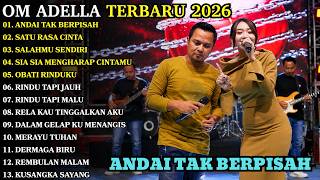 Download lagu 🔥 Lagu Dangdut Koplo Paling Dicari | ANDAI TAK BERPISAH | OM ADELLA FULL ALBUM TERBARU 2026 mp3 Download lagu 🔥 Lagu Dangdut Koplo Paling Dicari | ANDAI TAK BERPISAH | OM ADELLA FULL ALBUM TERBARU 2026 mp3