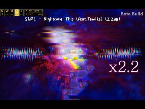 [ADOFAI custom] S3RL - Nightcore this(feat.Tamika)(2.2x) [Map by Cresia] clear