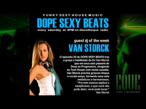 Dope.Sexy.Beats Episode 019 part 02 - setmix by DJ Van Storck