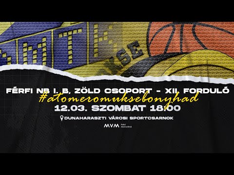 DMTK- Atomerőmű KSE Bonyhád NB1/B felnőtt bajnokság alapszakasz 12. forduló