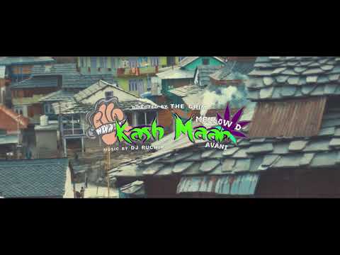 KASH MAAR DHEERE DHEERE | MANALI TRIP SONG |  MELLOW D  | AVANI MEHRA