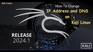 How to Change IP address and DNS on Kali Linux 2024