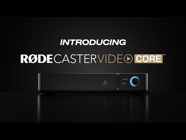 Vidéo RODE RODECASTER VIDEO CORE