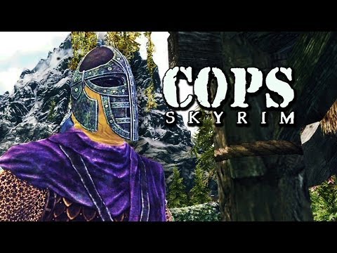 COPS: Skyrim - Season 4: Episode 6