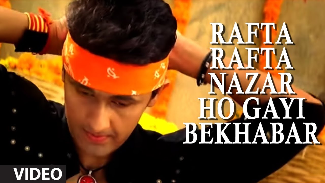 Rafta Rafta Nazar Lyrics  | Chanda Ki Doli | Sonu Nigam | Sonu Nigam | Sandeep Chowta