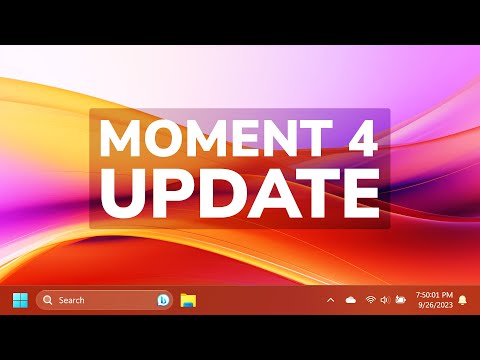 Windows 11 Moment 4 Update is Released - Major Update with New Features + How to Install