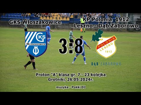 GKS Włoszakowice - KP Polonia 1912 Leszno/Dąb Zaborowo 3:8