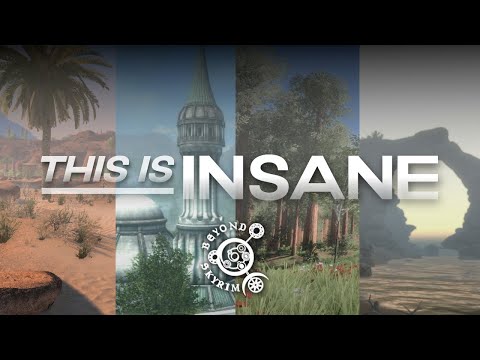 Beyond Skyrim - The Elder Scrolls V's Most Ambitious Mod