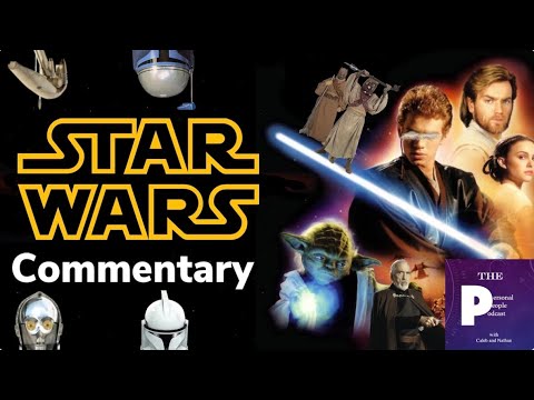 Star Wars Episode II: Attack of the Clones Commentary