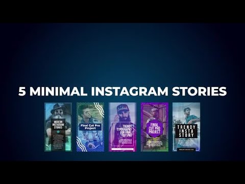 5 Minimal Instagram Stories Final Cut Pro Templates