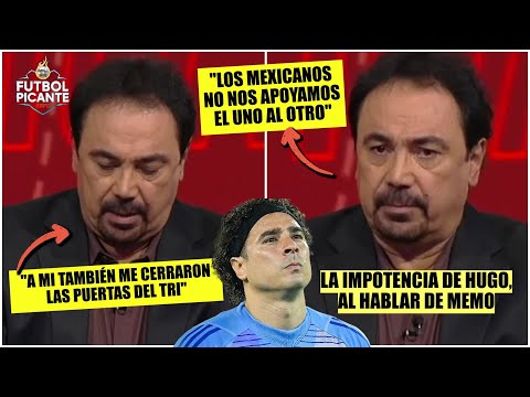 Hugo Sánchez SE EMOCIONA como NUNCA por la falta de apoyo a Memo Ochoa en Mexico | Futbol Picante