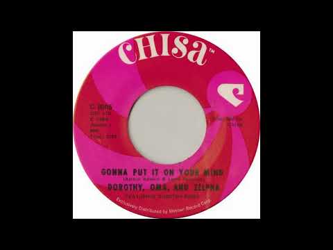 Dorothy Berry, Oma Drake & Zelpha Crawford - Gonna Put It On Your Mind