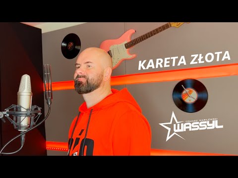 WASSYL - KARETA ZŁOTA (Cover)