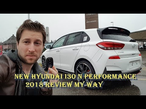 NEW Hyundai i30 N Performance - 2018 Review- My Way - Interior - Exterior