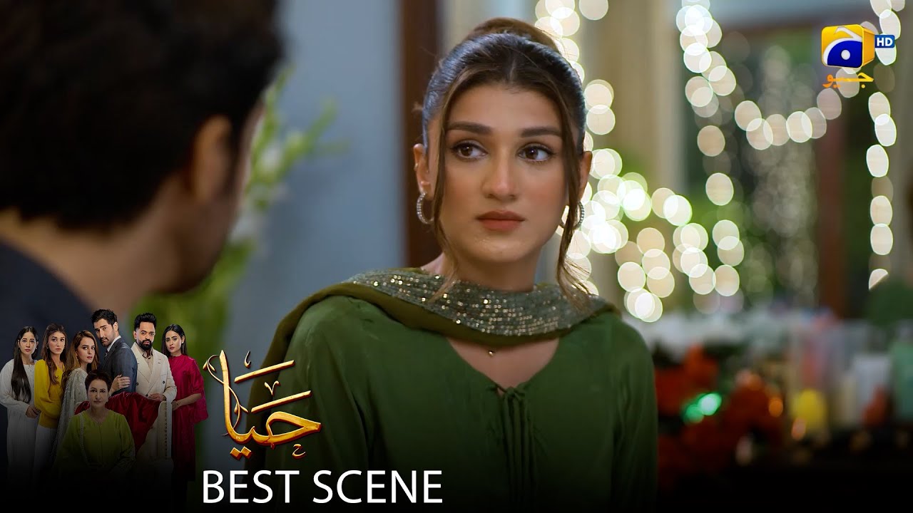 Haya Episode 43 | 𝐁𝐞𝐬𝐭 𝐒𝐜𝐞𝐧𝐞 𝟎𝟐 | Sumbul Iqbal - Mirza Zain Baig - Saba Faisal | HAR PAL Geo