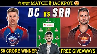 DC vs SRH Dream11 Prediction | Dream 11 Team of Today Match | DC vs SRH Dream 11 Team | DC vs SRH
