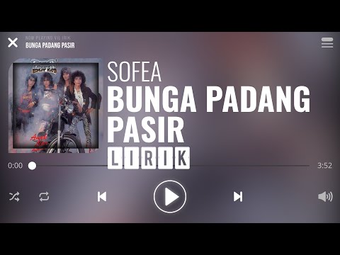 Sofea - Bunga Padang Pasir [Lirik]