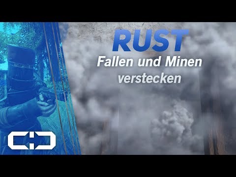 »» Fallen / Minen verstecken Hide Traps / Mines  «« Rust Tipps und Tricks #4 «» Deutsch/German «» HD