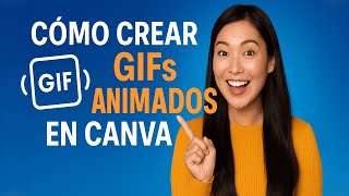 Cómo Crear GIFs Animados en Canva | Tutorial Fácil 2025