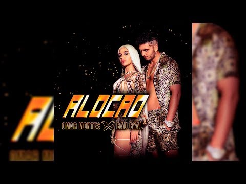 Omar Montes, Bad Gyal - Alocao (Cristian Gil Dj Ext. Remix)