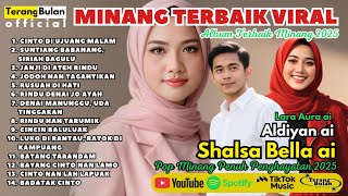 Download lagu Minang Terbaik Viral~Album Terbaik Minang~ Shalsa Bella ai, Aldiyan ai, Lara Aura ai mp3