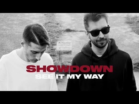 see it my way - Showdown (Official Video)