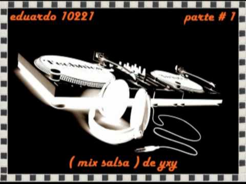 ( mix salsa ) de yxy parte # 1/2