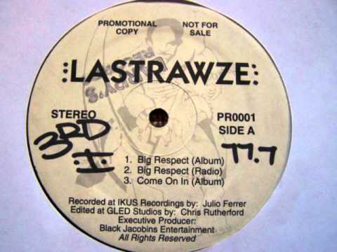 Lastrawze - Big Respect