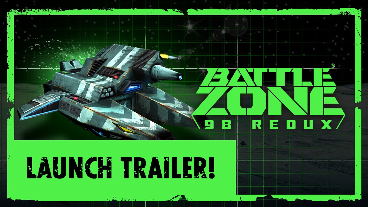 Battlezone 98 Redux - OUT NOW - Official Steam Launch Trailer! - YouTube