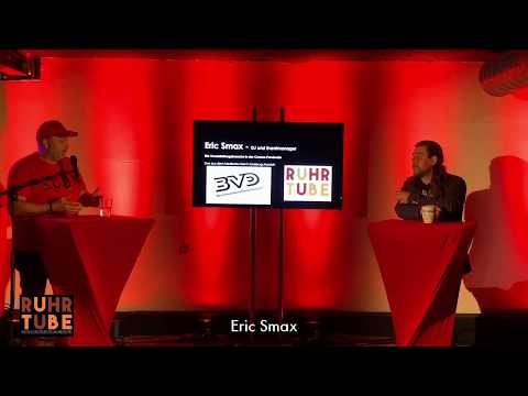 #DUstreamst powered by #ruhrtube - Eric Smax im Gespräch