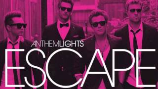 Anthem Lights - Love You Like The Movies (Official