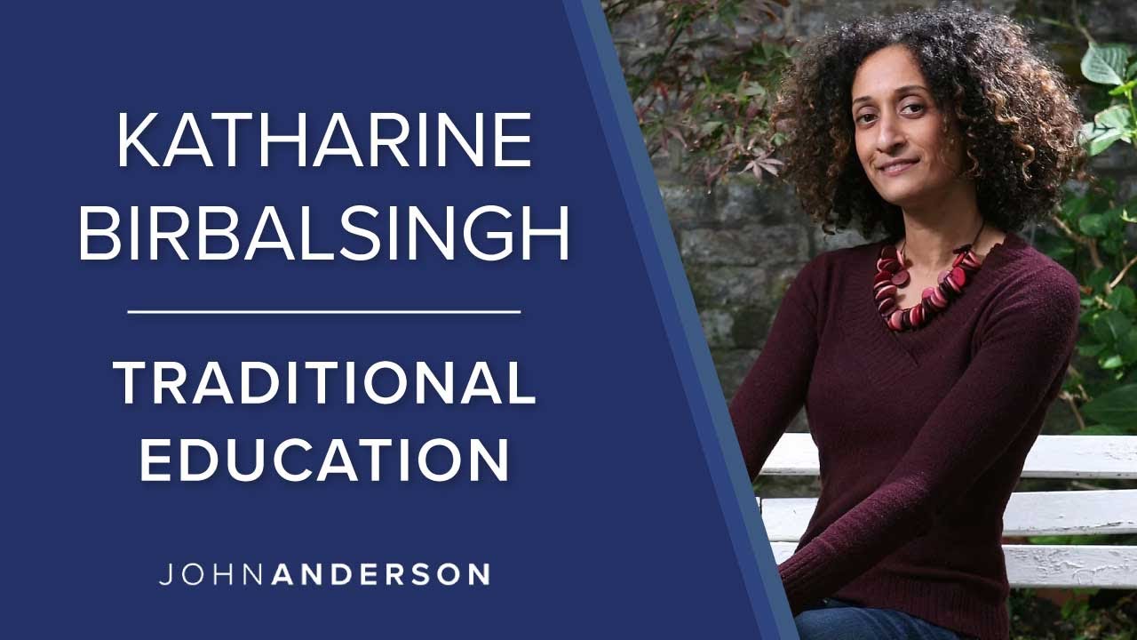 The Virtue of Traditional Education | Katharine Birbalsingh
