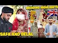 Saffa & Belal Wedding highlights || Bradford || Pakistani 🇵🇰 Wedding in UK 🇬🇧