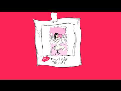 TKM x ŻURAW - TAPECIARY