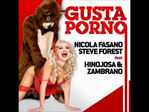 Nicola Fasano & Steve Forest Feat. Hinojosa & zambrao - Gusta Porno TETA