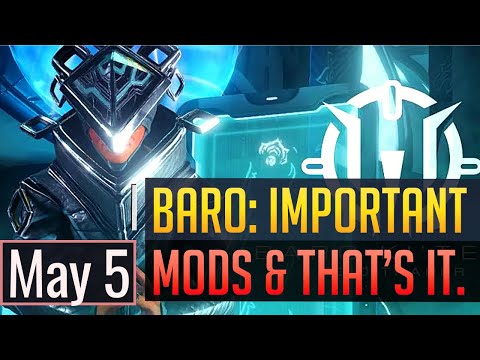 Warframe | BARO KI'TEER: More Important Mods & MR Fodder - May 5th